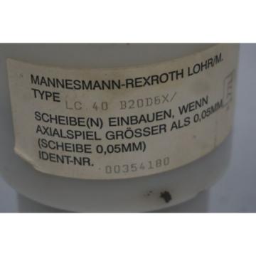 Origin REXROTH LC 40 B20D6X VALVE CARTRIDGE  LC40B20D6X