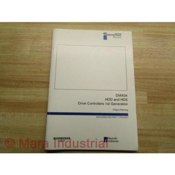 Rexroth Indramat DOK-DIAX04-HDD+HDS Project Planning Manual Pack of 3